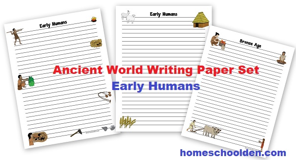 Ancient World Writing Paper Set - Early Humans