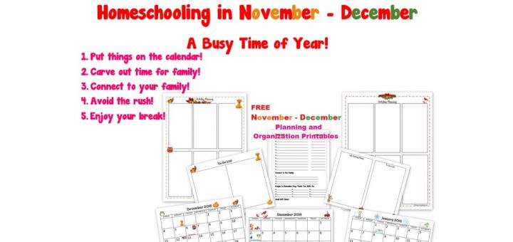 Homeschooling in November December - A Busy Time of Year - Free Printable Packet
